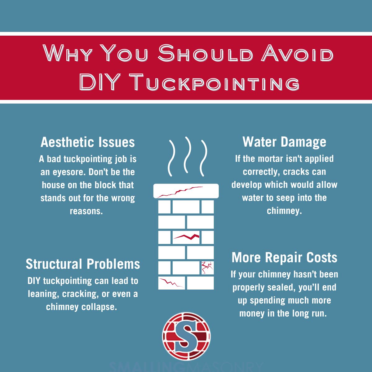 original infographic explaining why you should avoid DIY tuckpointing